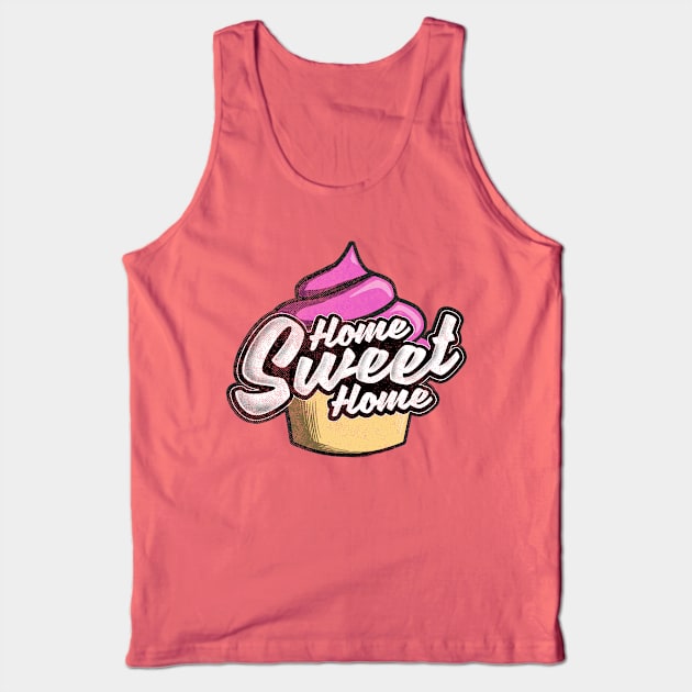 Home Sweet Home Tank Top by transformingegg